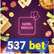 537 bet